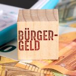 Bürgergeld und Euro Geldscheine